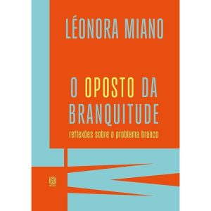 O OPOSTO DA BRANQUITUDE: REFLEXÕES SOBRE O PROBLEM - PALLAS