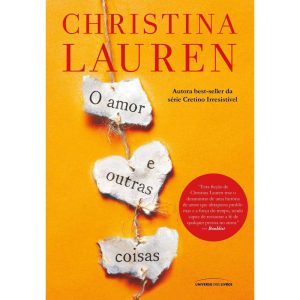 O AMOR E OUTRAS COISAS - UNIVERSO DOS LIVROS