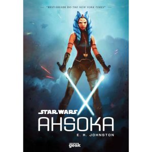 STAR WARS: AHSOKA - CAPA DURA - UNIVERSO GEEK