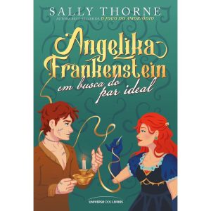 ANGELIKA FRANKENSTEIN EM BUSCA DO PAR IDEAL - UNIVERSO DOS LIVROS