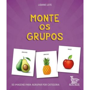 MONTE OS GRUPOS: 50 IMAGENS PARA AGRUPAR POR CATEG - MATRIX