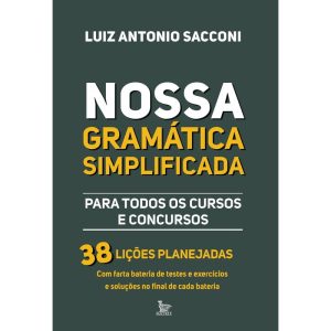 NOSSA GRAMÁTICA SIMPLIFICADA: PARA TODOS OS CURSOS - MATRIX