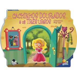 Clássicos Pop ups: Cachinhos Dourados e os Três Ur - TODOLIVRO