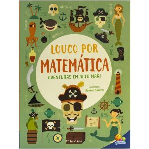 Louco por Matemática: Aventuras em alto mar! - TODOLIVRO