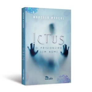ICTUS: O PRISIONEIRO SEM NOME - EDITORA LABRADOR