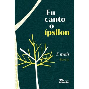 EU CANTO O ÍPSILON E MAIS - EDITORA LABRADOR