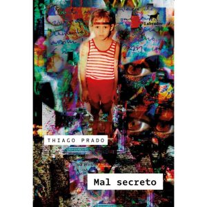 MAL SECRETO - EDITORA LABRADOR