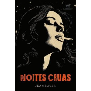 NOITES CRUAS - EDITORA LABRADOR
