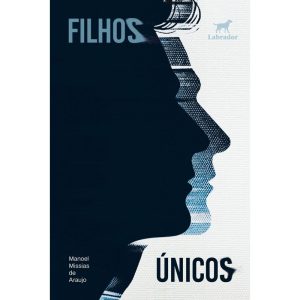 FILHOS ÚNICOS - EDITORA LABRADOR