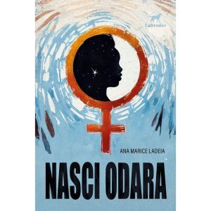 NASCI ODARA - EDITORA LABRADOR