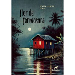 FLOR DE FORMOSURA - EDITORA LABRADOR