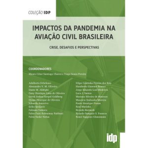 Impactos da pandemia na aviação civil brasileira:  - ALMEDINA