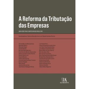 A reforma da tributação das empresas: uma visão pa - ALMEDINA