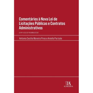 Comentários à nova lei de licitações públicas e co - ALMEDINA