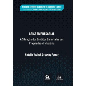 Crise empresarial: a situação dos créditos garanti - ALMEDINA
