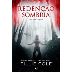 REDENÇÃO SOMBRIA (HADES HANGMEN LIVRO 4) - The Gift Dark
