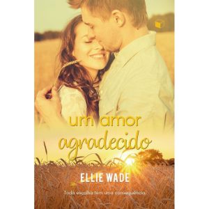 UM AMOR AGRADECIDO (ESCOLHAS LIVRO 3) - GIFT BOX EDITORA