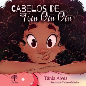 CABELOS DE TOIN OIN OIN - PONTES