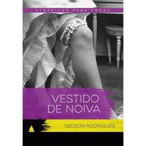 VESTIDO DE NOIVA: CLÁSSICO PARA TODOS - NOVA FRONTEIRA