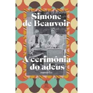 A CERIMÔNIA DO ADEUS: MEMÓRIAS - NOVA FRONTEIRA