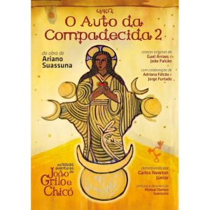 O AUTO DA COMPADECIDA 2: AS NOVAS AVENTURAS DE JOÃ - NOVA FRONTEIRA