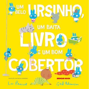 UM BELO URSINHO, UM BAITA LIVRO E UM BOM COBERTOR - BRINQUE BOOK