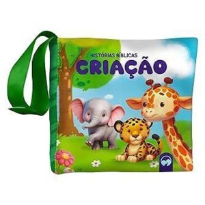 BEBÊ FELIZ - HISTÓRIAS BÍBLICAS CRIAÇÃO: LIVRO DE  - VALE DAS LETRAS