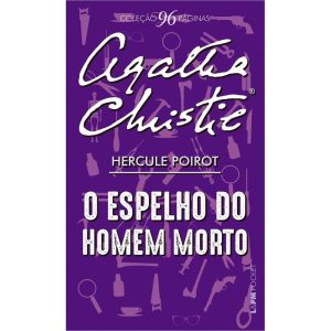O espelho do homem morto - L&PM