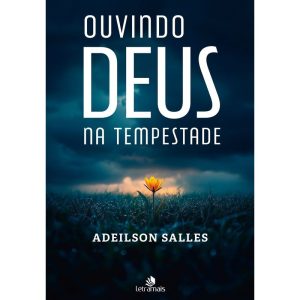 OUVINDO DEUS NA TEMPESTADE - INTELITERA