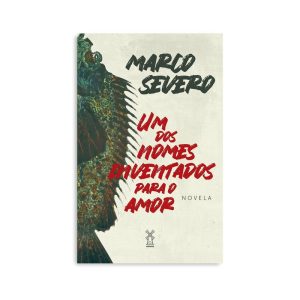 UM DOS NOMES INVENTADOS PARA O AMOR - EDITORA MOINHOS