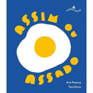 ASSIM OU ASSADO - TORDESILHINHAS