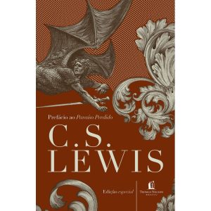 PREFÁCIO AO PARAÍSO PERDIDO - THOMAS NELSON BRASIL