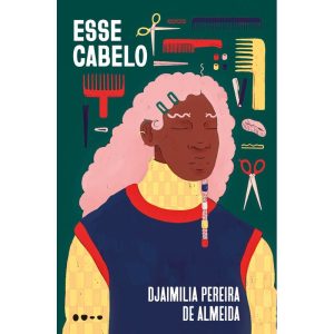 Esse cabelo - TODAVIA