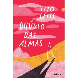 Dilúvio das almas - TODAVIA