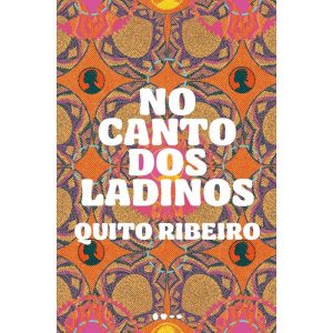 No canto dos ladinos - TODAVIA