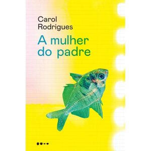 A mulher do padre - TODAVIA