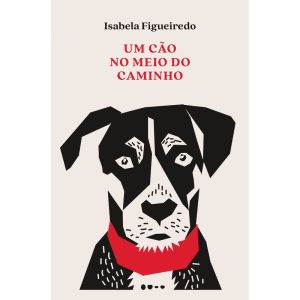 Um cão no meio do caminho - TODAVIA