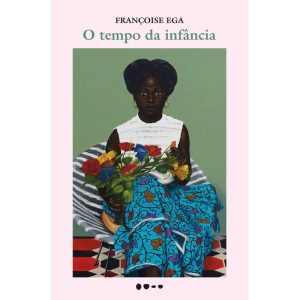 O tempo da infância - TODAVIA