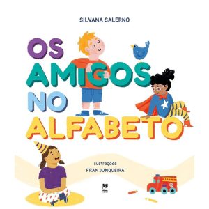 OS AMIGOS NO ALFABETO - PANDA BOOKS