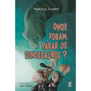 ONDE FORAM PARAR OS DINOSSAUROS? - PANDA BOOKS