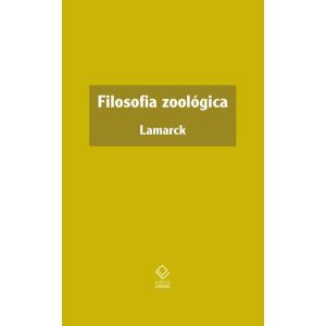 FILOSOFIA ZOOLÓGICA - EDITORA UNESP
