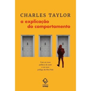 A EXPLICAÇÃO DO COMPORTAMENTO - EDITORA UNESP