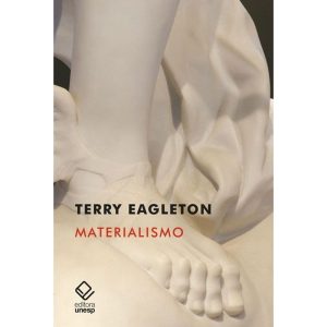 MATERIALISMO - EDITORA UNESP
