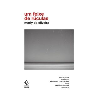 UM FEIXE DE RÚCULAS - EDITORA UNESP