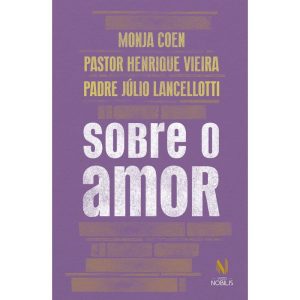 SOBRE O AMOR - VOZES NOBILIS