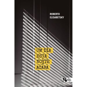 UM DIA ESTA NOITE ACABA - BOITEMPO