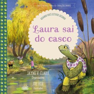 LAURA SAI DO CASCO: QUANDO VOCÊ ESTIVER SOZINHO - EDITORA FIEL