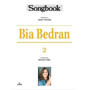 SONGBOOK BIA BEDRAN - VOL. 2 - EDITORA IRMAOS VITALE