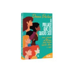 A MULHER QUE EU QUERO SER - VOLUME 2 - EDITORA CENTRAL GOSPEL