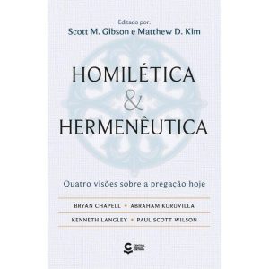 HOMILÉTICA E HERMENÊUTICA - EDITORA CENTRAL GOSPEL